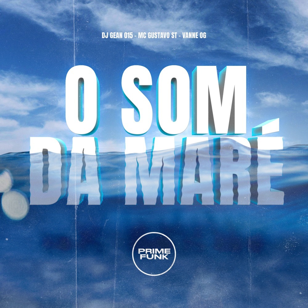 O Som Da Maré (Explicit)