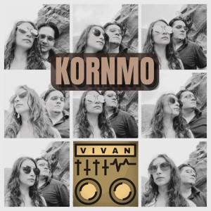 收听Vivan的Kornmo (Explicit)歌词歌曲