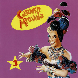ดาวน์โหลดและฟังเพลง Quem É? พร้อมเนื้อเพลงจาก Carmen Miranda