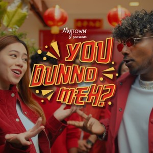 WoShiJay的专辑You Dunno Meh (MyTOWNKL CNY 2024)