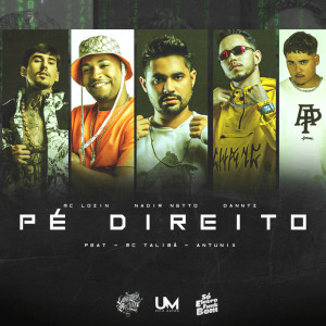 ดาวน์โหลดและฟังเพลง Pé Direito (Explicit) พร้อมเนื้อเพลงจาก Mc Lozin