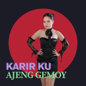 Album Karir Ku from Ajeng Gemoy