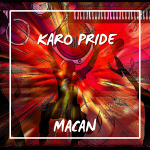 Album KARO PRIDE (Explicit) oleh Macan