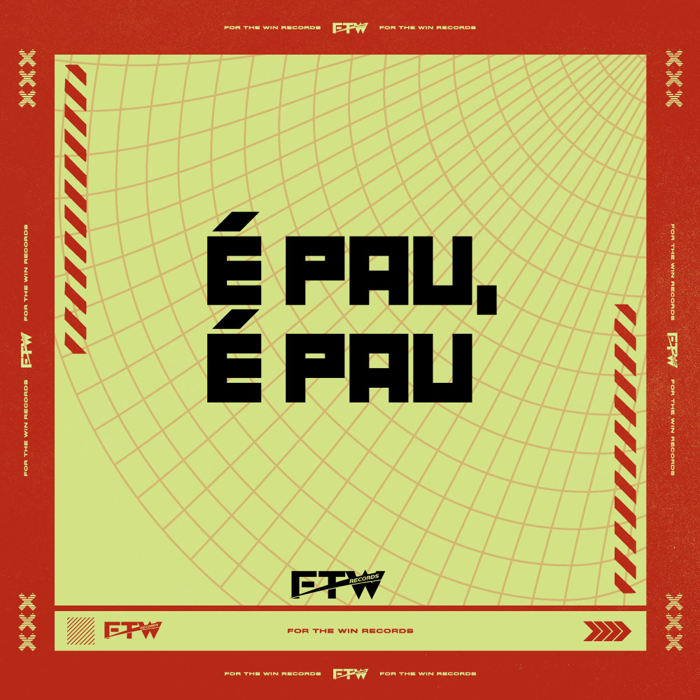 É Pau, É Pau (Explicit)