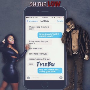 收聽Tylrboi的On The Low (Explicit)歌詞歌曲