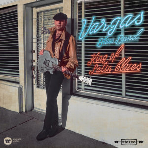 收聽Vargas Blues Band的The King of The Latin Blues (feat. Steve Hunter & Bobby Alexander)歌詞歌曲