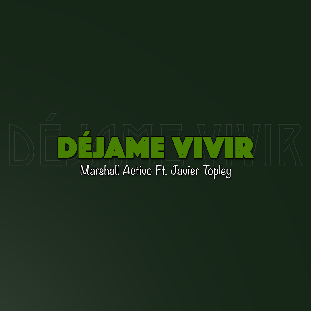 Déjame Vivir