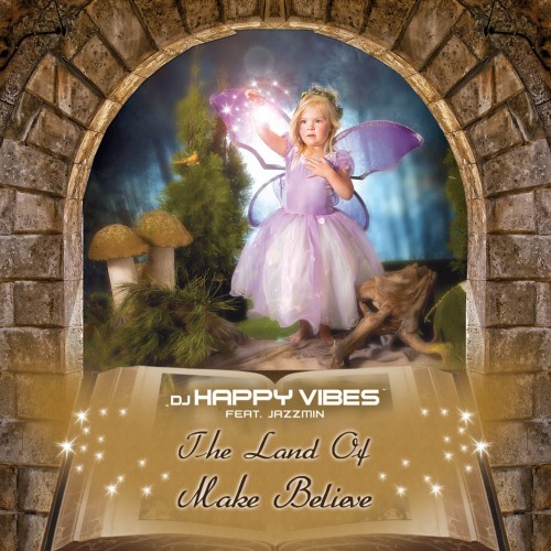 The Land of Make Believe (Maxi Version)