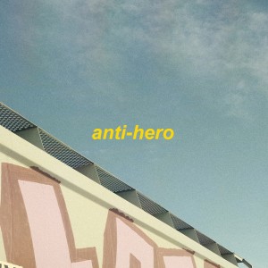Album anti-hero oleh omgkirby