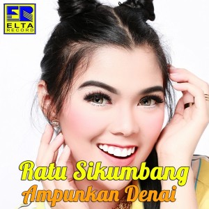 收听Ratu Sikumbang的Takicuah Di Nantarang歌词歌曲