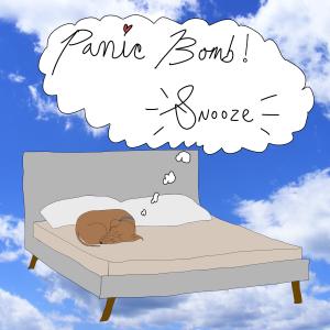 Listen to snooze song with lyrics from panic bomb!