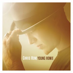 ดาวน์โหลดและฟังเพลง Young Homie (Album Version) พร้อมเนื้อเพลงจาก Chris Rene