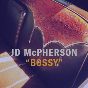 ดาวน์โหลดและฟังเพลง Bossy พร้อมเนื้อเพลงจาก Jonathan David McPherson