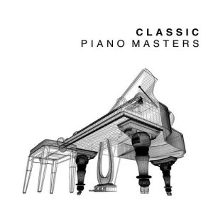Piano Classics for the Heart的專輯Classic Piano Masters