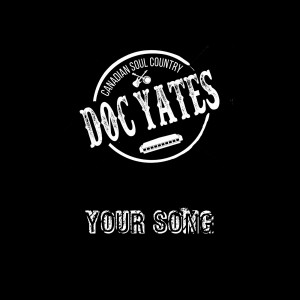 ดาวน์โหลดและฟังเพลง Your Song พร้อมเนื้อเพลงจาก Doc Yates