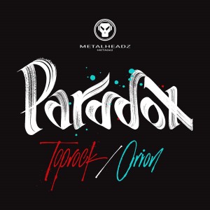 ดาวน์โหลดและฟังเพลง Orion พร้อมเนื้อเพลงจาก PARADOX