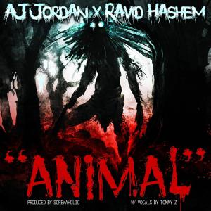 Aj Jordan的专辑Animal (feat. Ravid Hashem) [with Anno Domini Beats] (Explicit)