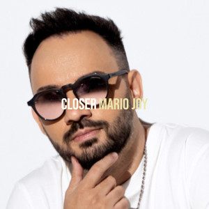 Mario Joy的专辑Closer