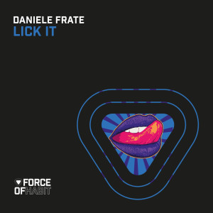 ดาวน์โหลดและฟังเพลง Lick It (其他) พร้อมเนื้อเพลงจาก Daniele Frate