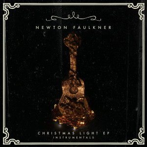 อัลบัม Christmas Light (Instrumentals) ศิลปิน Newton Faulkner