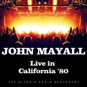 Listen to Reaching For A Mountain (Live) song with lyrics from John Mayall
