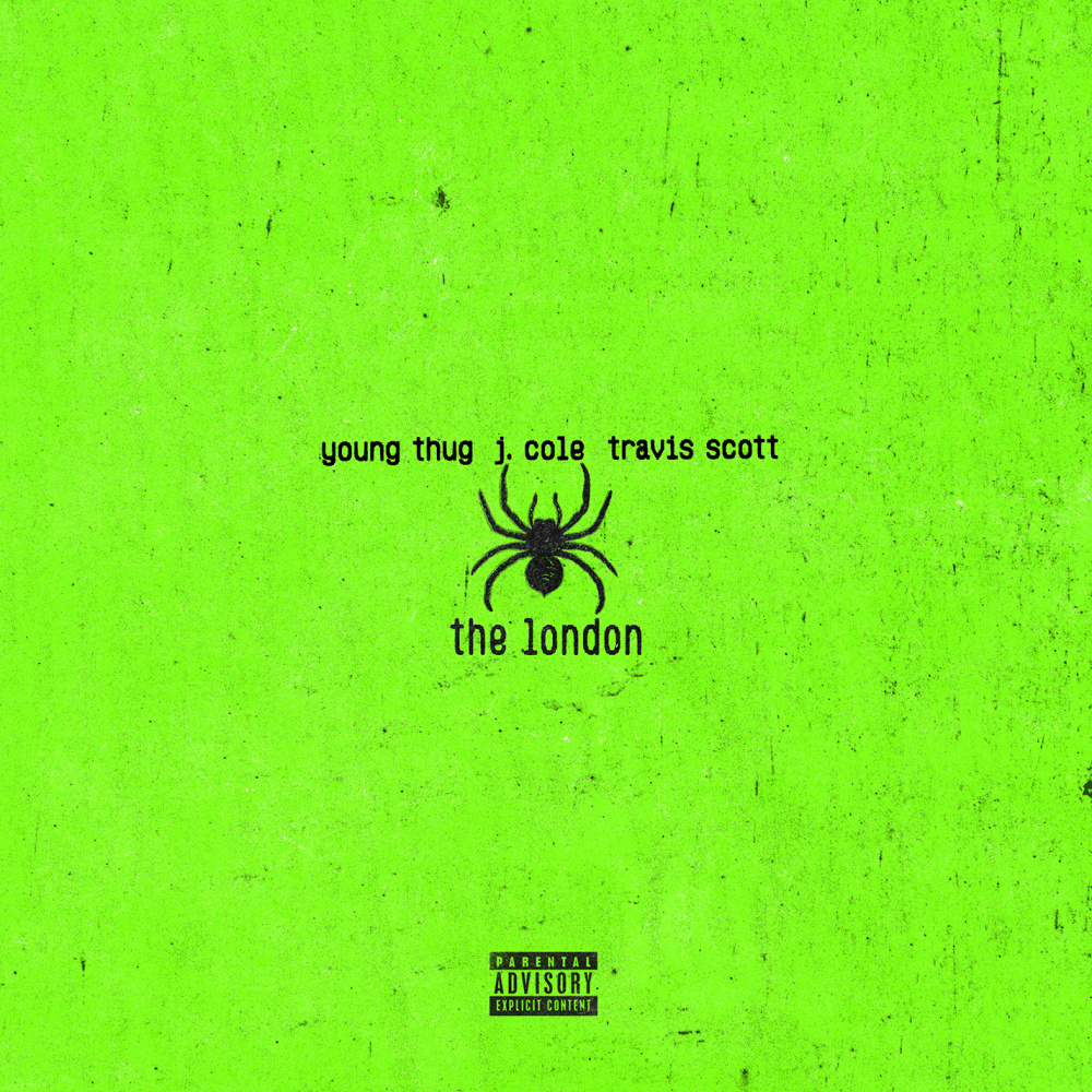 The London (feat. J. Cole & Travis Scott) (Explicit)