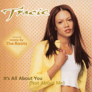Tracie Spencer的專輯It's All About You (Not About Me)