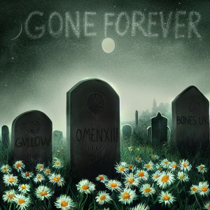 BONES UK的專輯Gone Forever
