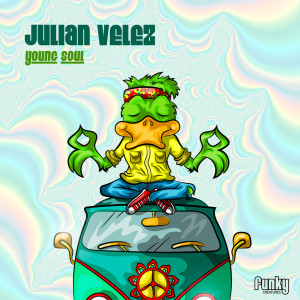 收聽Julian Velez的Young Soul歌詞歌曲
