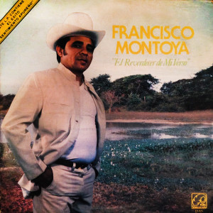 收聽Francisco Montoya的Sentimiento Apureño歌詞歌曲