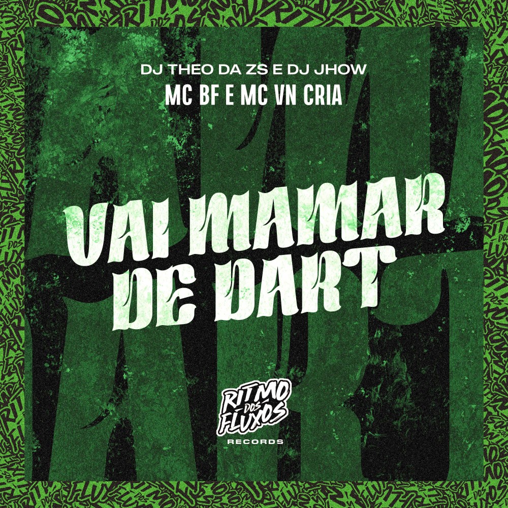 Vai Mamar de Dart (Explicit)