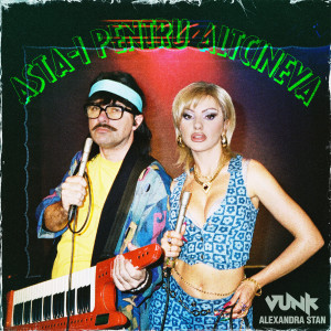 อัลบัม Asta-i pentru altcineva ศิลปิน VUNK