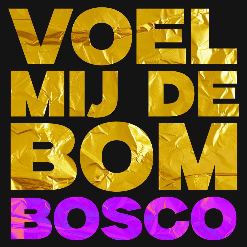 Voel Mij De Bom (Explicit)