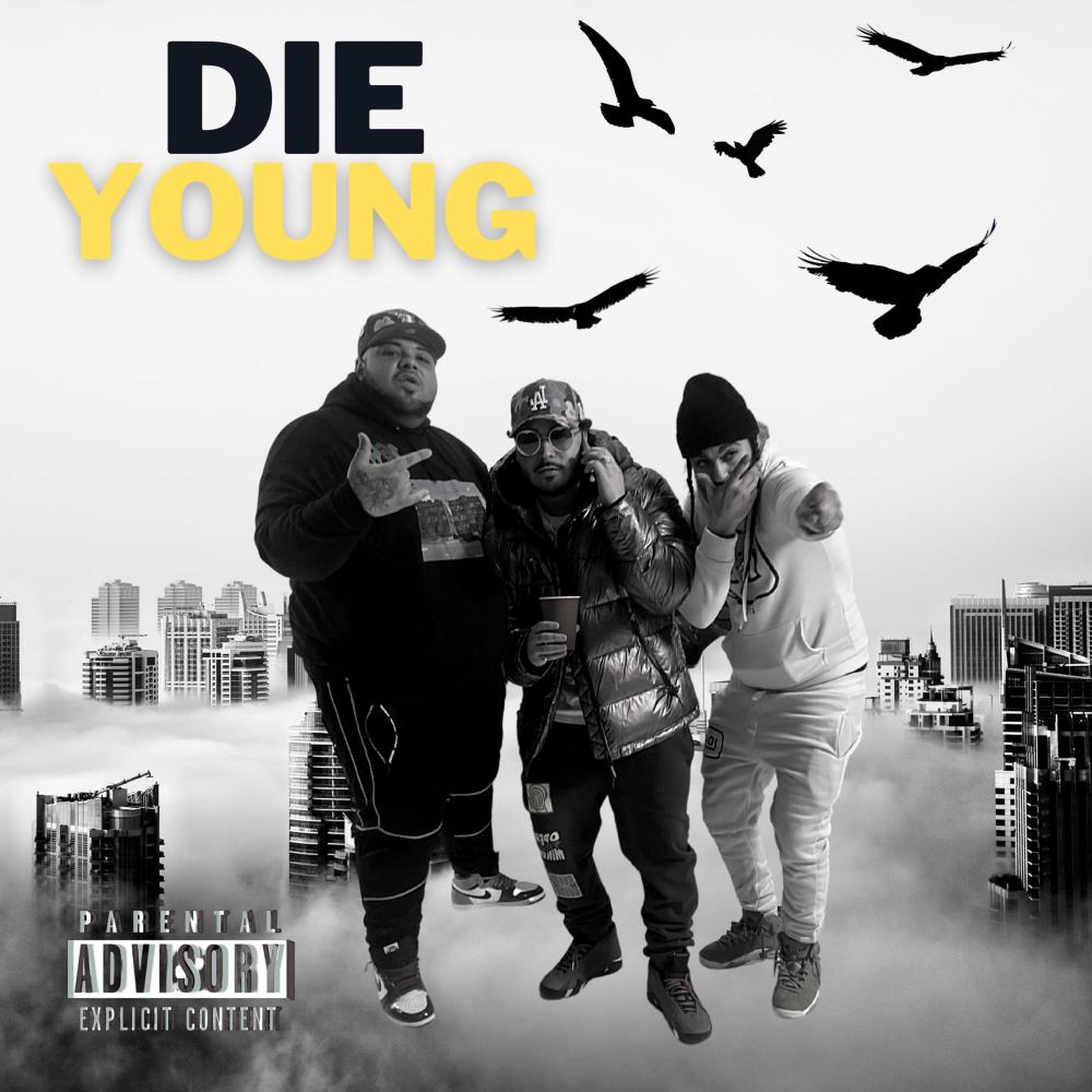 Die Young(feat. Richie Rich & Glockness) (Explicit)