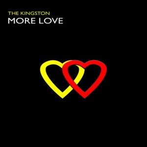 The Kingston的專輯More Love