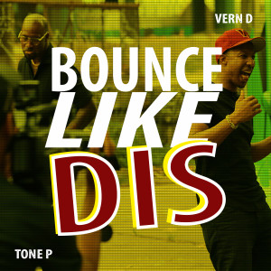 Album Bounce Like Dis (Explicit) from 