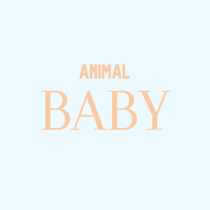 收听Aurel Surya Lie的Animal Baby歌词歌曲
