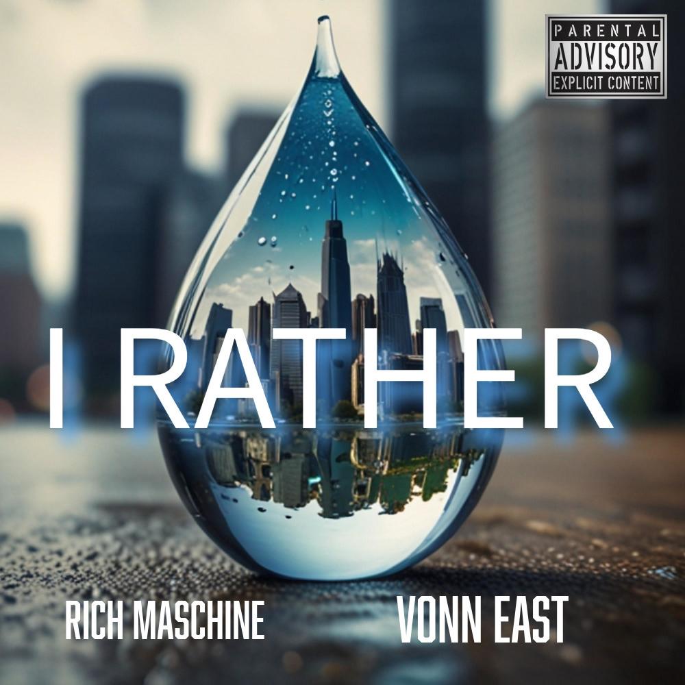 I Rather (Explicit)