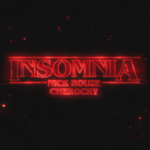 Album Insomnia from Nick Rouze