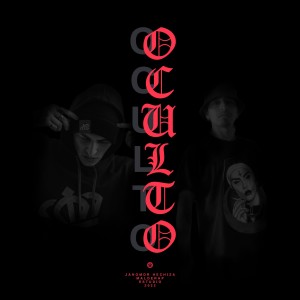 Jano MaldeRap的專輯Oculto (Explicit)