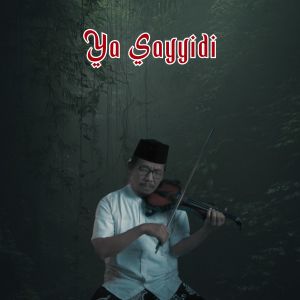 Listen to YA SAYYIDI - SIDNAN NABI (Instrumental) song with lyrics from Ariblothong