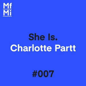 ดาวน์โหลดและฟังเพลง She Is พร้อมเนื้อเพลงจาก Charlotte Partt