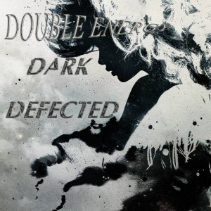 Double Energy的專輯Dark Defected