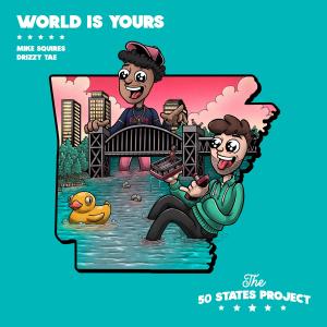 Mike Squires的專輯World is Yours (Explicit)