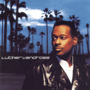Luther Vandross的專輯Luther Vandross