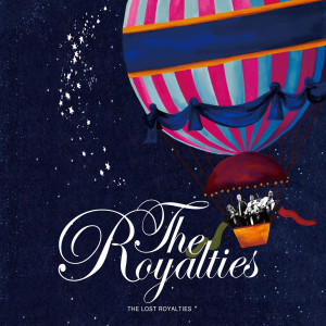 收聽The Royalties的A Song About the Man Who Didn't Want to Learn More About the Art of Living歌詞歌曲