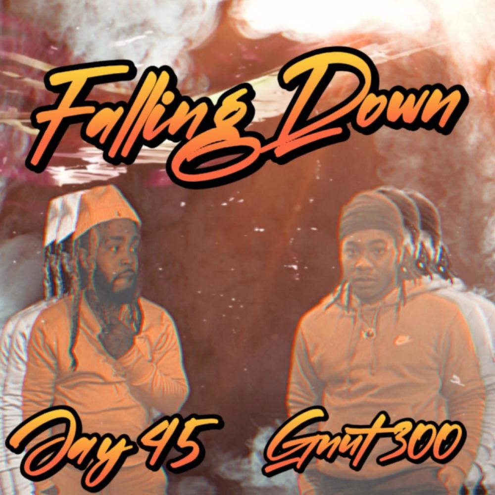 Falling Down (feat. Jay45) (Explicit)
