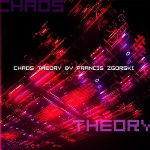 Francis Zgorski的專輯Chaos Theory