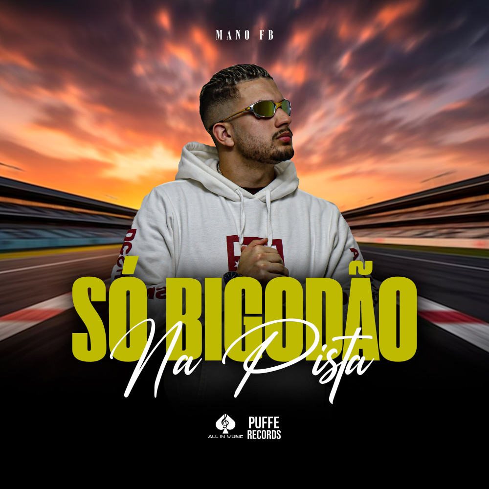 Só Bigodão na Pista (Explicit)