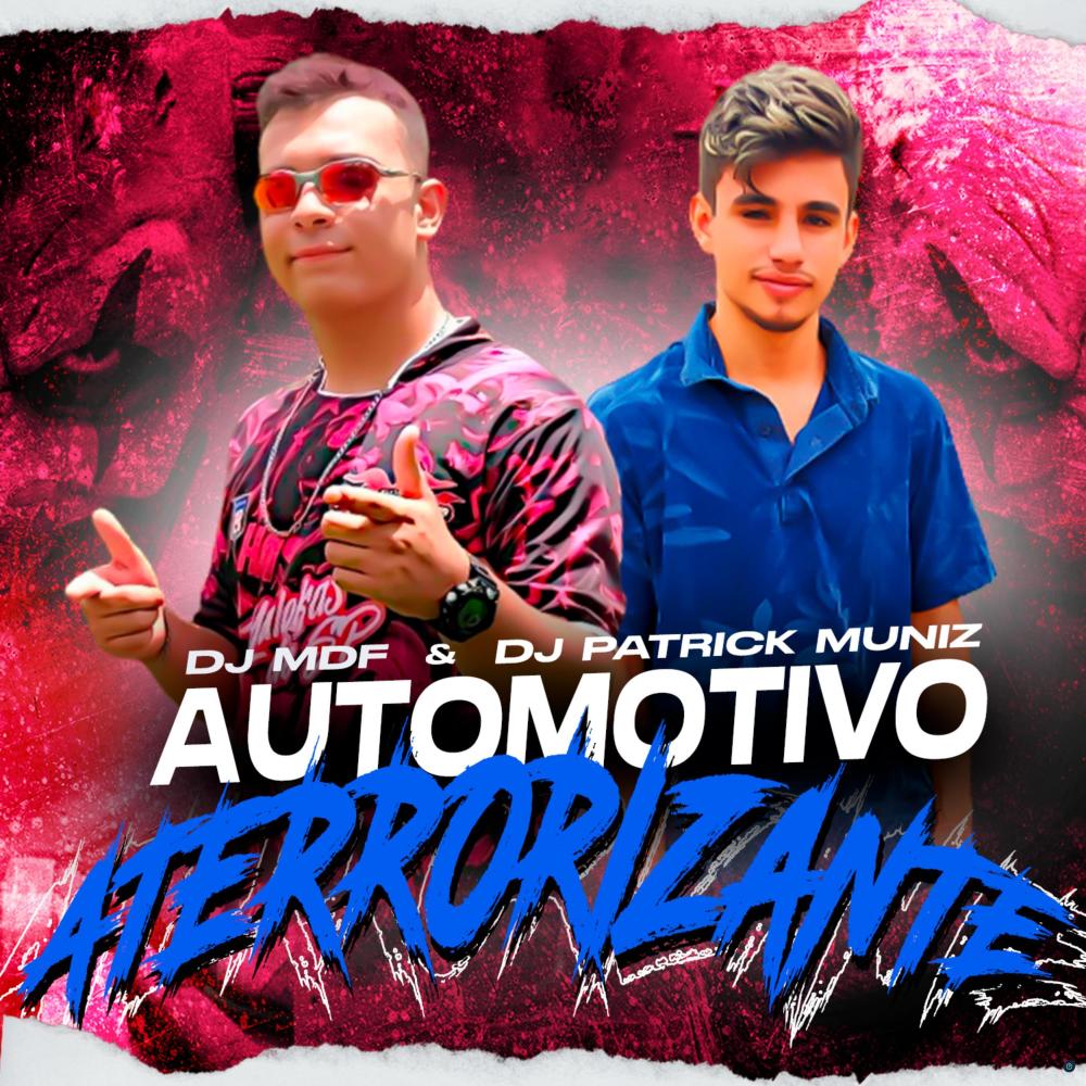 Automotivo Aterrorizante (feat. MC Fabinho da Osk & MC VK DA VS) (Explicit)
